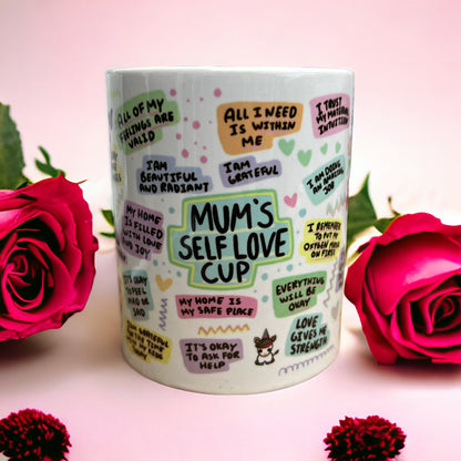 Mums / Dads Self Love Affirmations Mug.