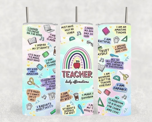 Teacher Daily Affirmations 20oz Tumbler